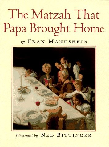 The matzah that papa - matzah, brought